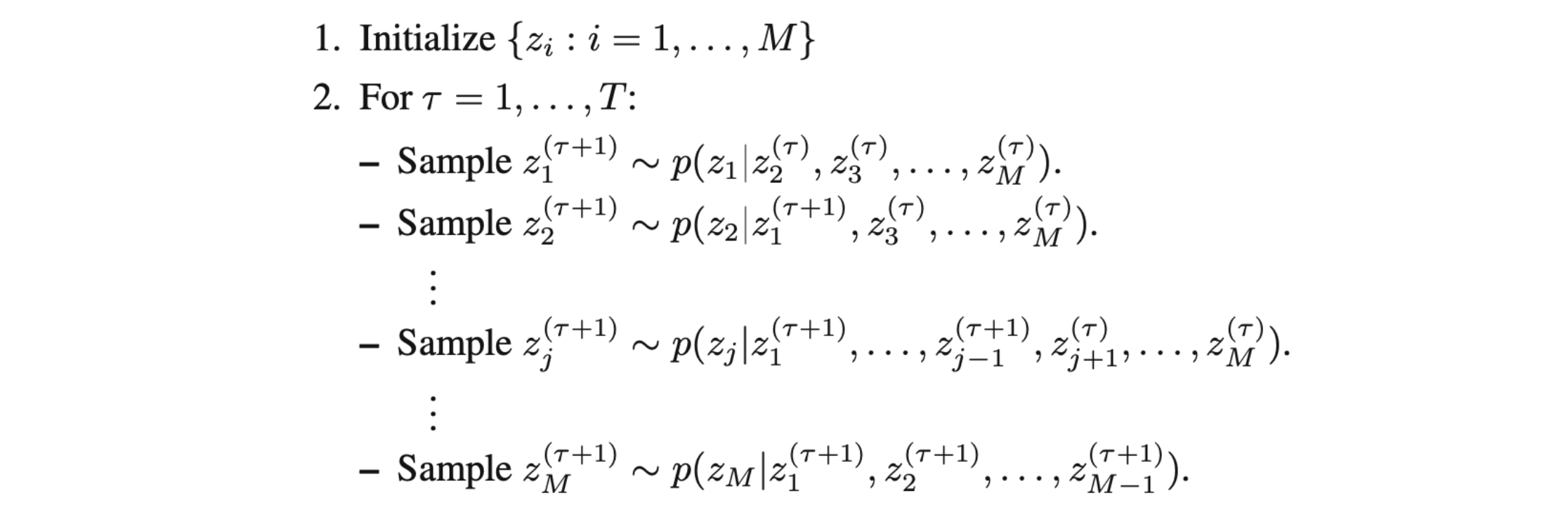 Pseudocode for the generalized Gibbs sampling algorithm: initialize each variable, then for each of T steps draw each variable in turn from its full conditional